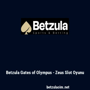Betzula Gates of Olympus - Zeus Slot Oyunu